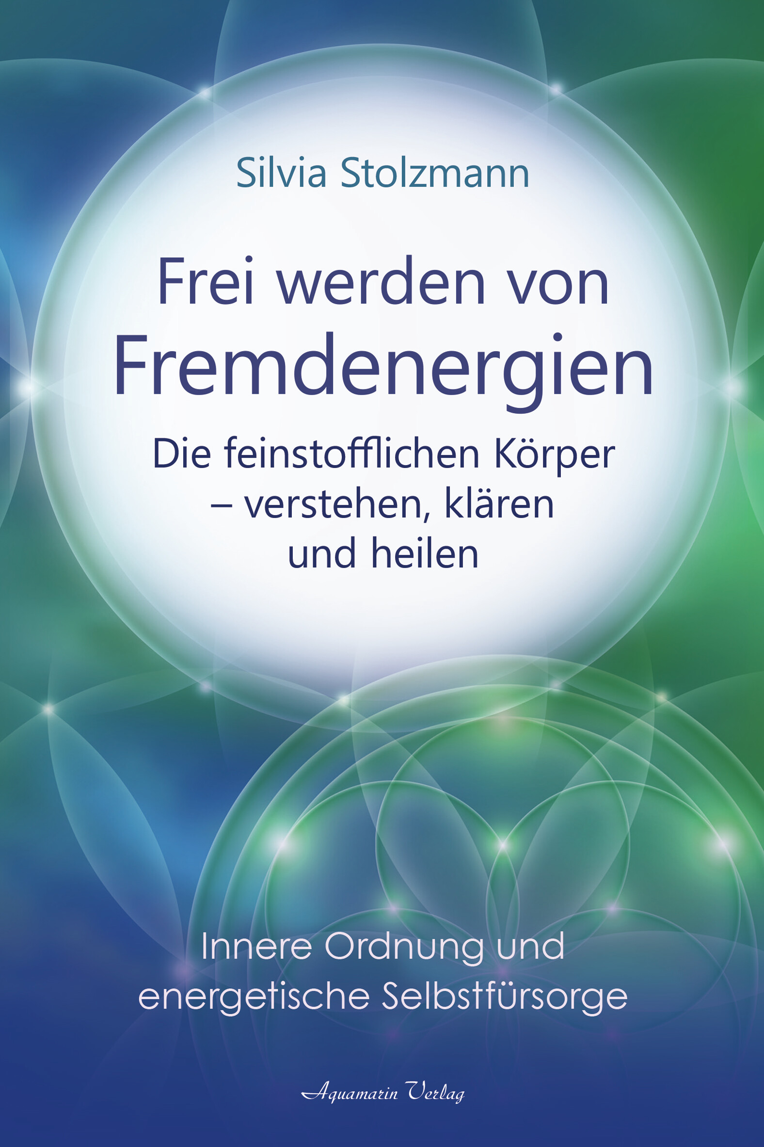 Frei werden von Fremdenergien