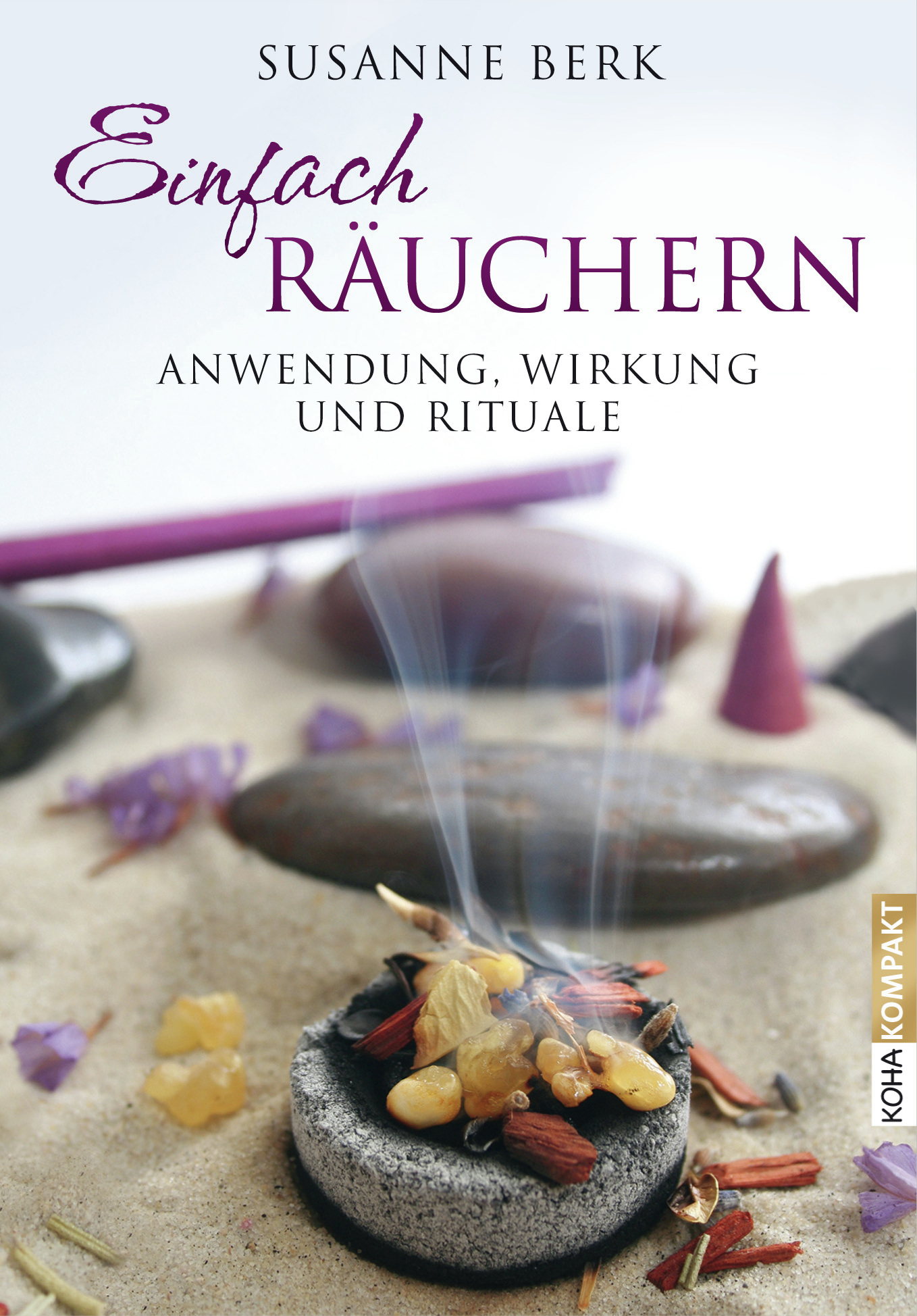 Einfach Räuchern