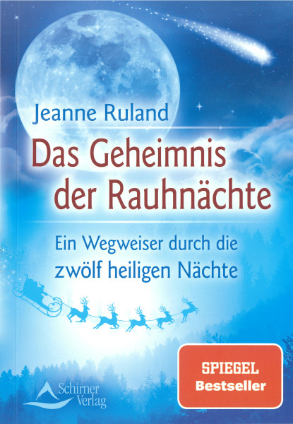 Das Geheimnis der Rauhnächte