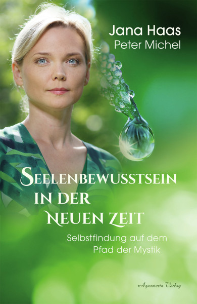 Seelenbewusstsein in der Neuen Zeit**